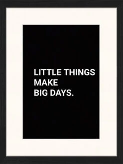 Wandbild " Little Things, Big Days " In Schwartz